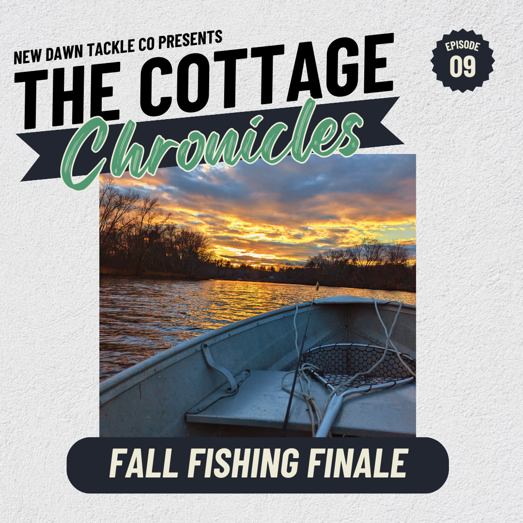 The Cottage Chronicles: Episode 9 - Fall Fishing Finale